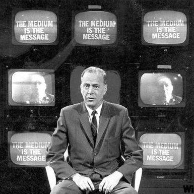 The medium is the message, Marshall McLuhan